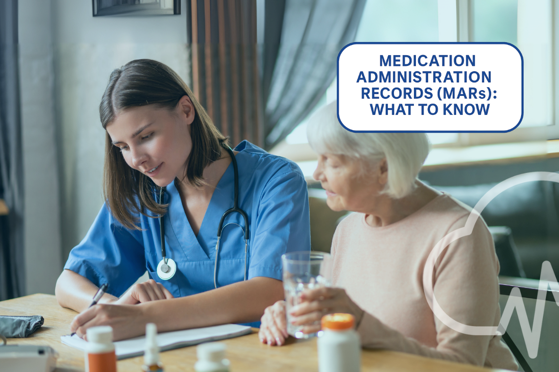Caregiver in blue scrubs filling out a medication administration record while sitting beside an older adult holding a pill cup, with the blog title “Medication Administration Records (MARs): What to Know” overlaid.